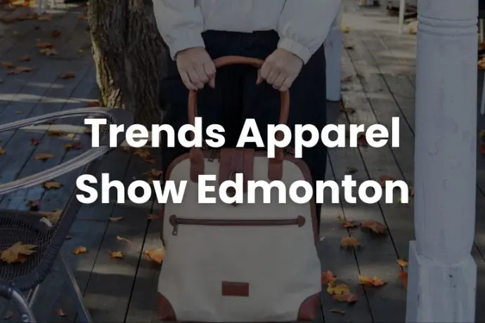 Trends Apparel Show Edmonton